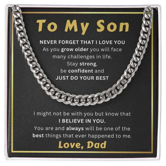 To My Son - I Believe In You - Cuban Link Chain Necklace