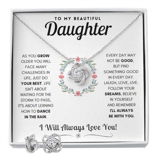 To My Daughter - Dance In The Rain - Love Knot Necklace + Earrings Set