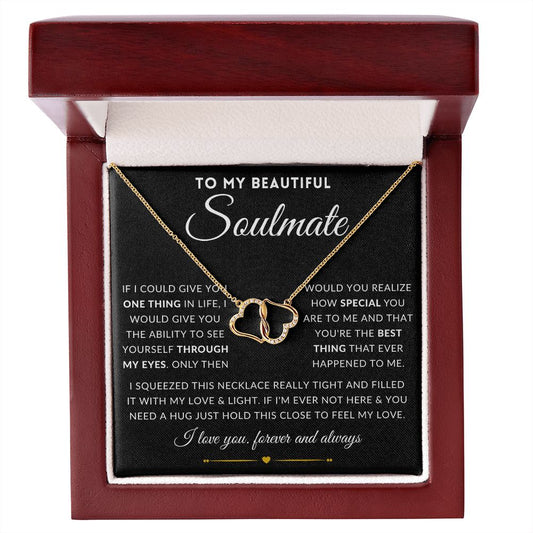 To My Soulmate - 10k Solid Gold Hearts - Everlasting Love Necklace