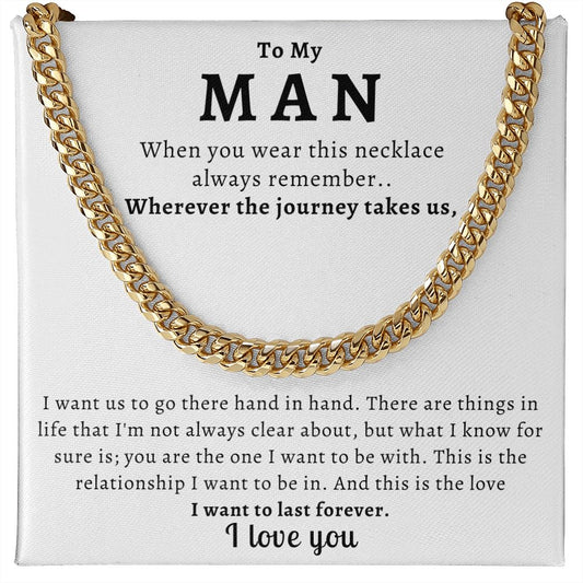 Man/Husband/Boyfriend - Cuban Link Chain